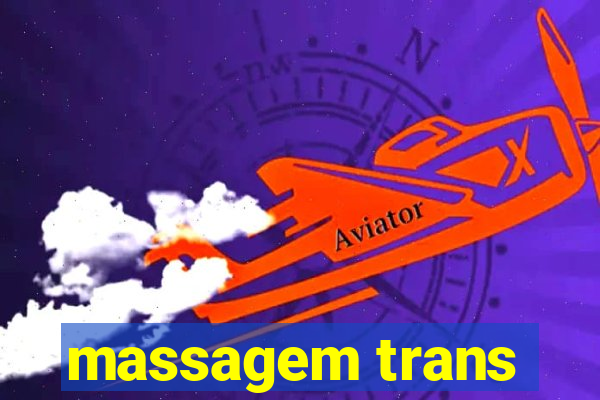 massagem trans